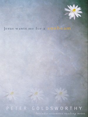 cover image of Jesus Wants Me For a Sunbeam